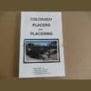 Colorado Placers and Placering