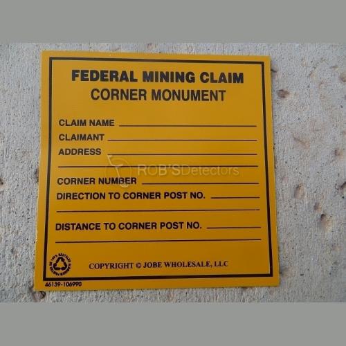 Corner Post Mining Claim Sign