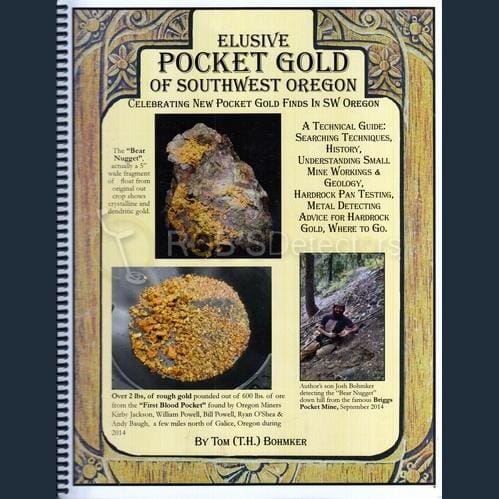 The Elusive Pocket Gold of SouthWestern Oregon Book